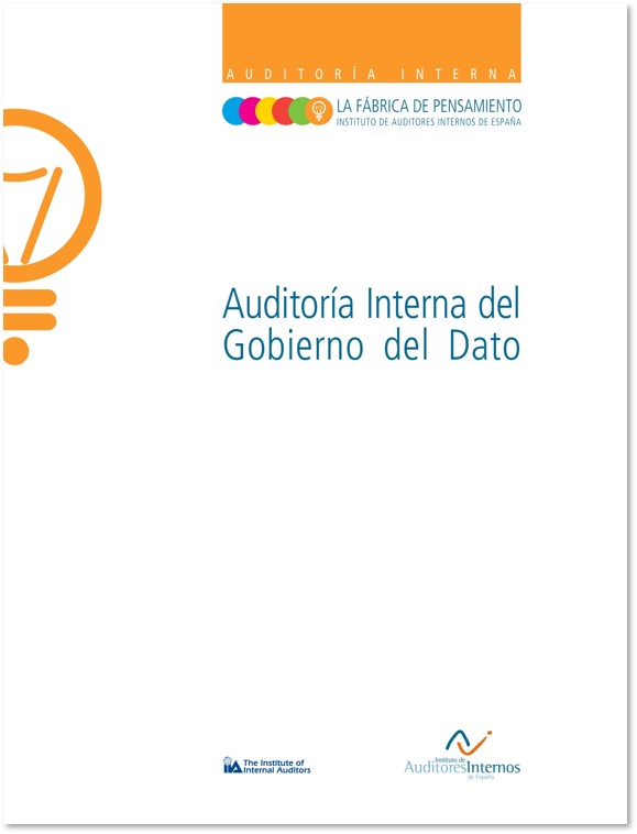 Los Lunes del IAI: Presentación del documento de LA FÁBRICA DE PENSAMIENTO "Auditoría Interna del Gobierno del Dato"